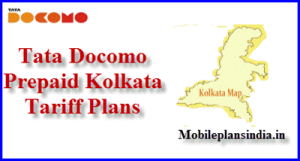 Tata Docomo Prepaid Kolkata Plans
