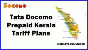 Tata Docomo Prepaid kerala Plans