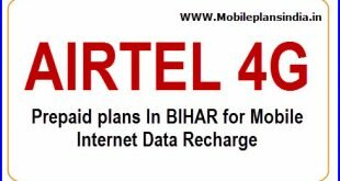 Prepaid AIRTEL 4G Internet plans In BIHAR for Mobile Internet