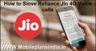 How to Slove Reliance JIo 4G Voice calls