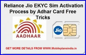 Reliance Jio EKYC Sim Activation Process by Adhar Card Free Tricks